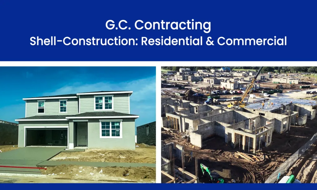 The Rise of Shell Construction in Central Florida's Booming Market